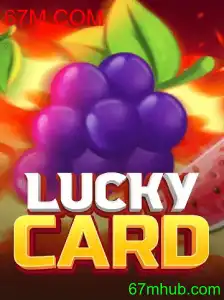 Descubra o Fascinante Mundo de LuckyCard e a Chave do Sucesso com 67M.COM